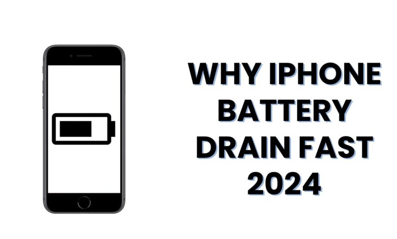 Why iphone battery drain fast 2024