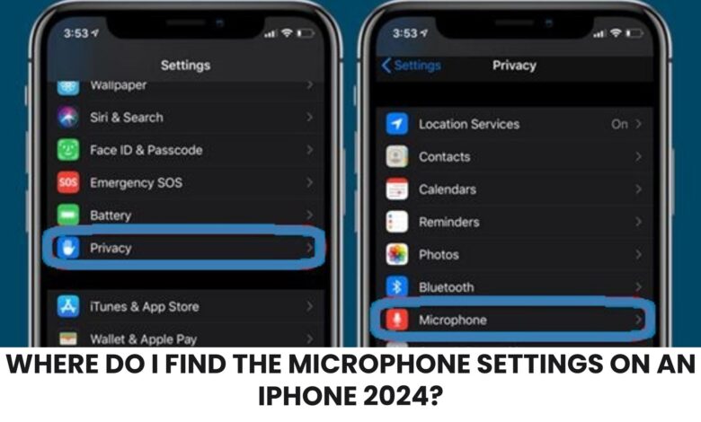 Where Do I Find the Microphone Settings on an iPhone